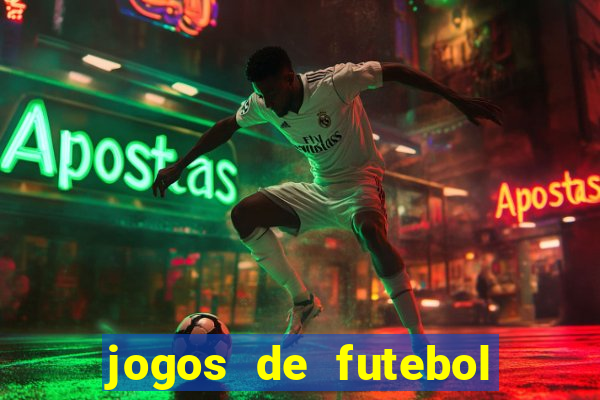 jogos de futebol com dinheiro infinito